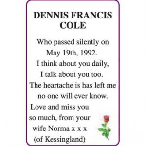 DENNIS FRANCIS COLE